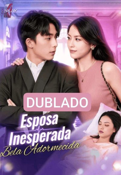 Esposa Inesperada Bela Adormecida Dublado