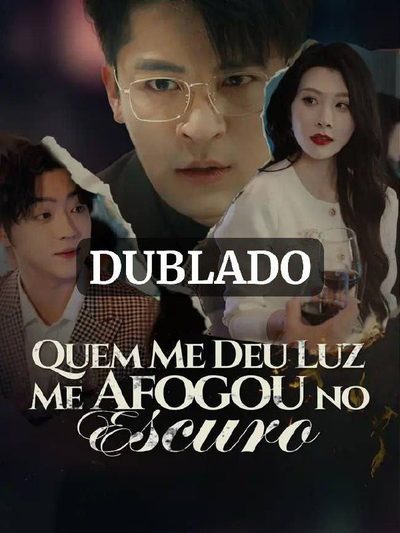 Quem me deu luz me afogou no escuro