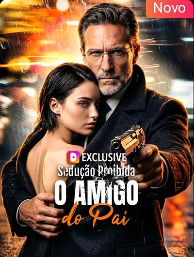 Sedução Proibida: o Amigo do Pai