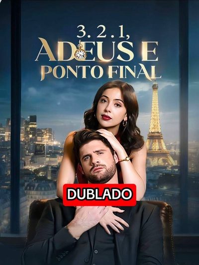 3.2.1 Adeus e Ponto Final (dublado)