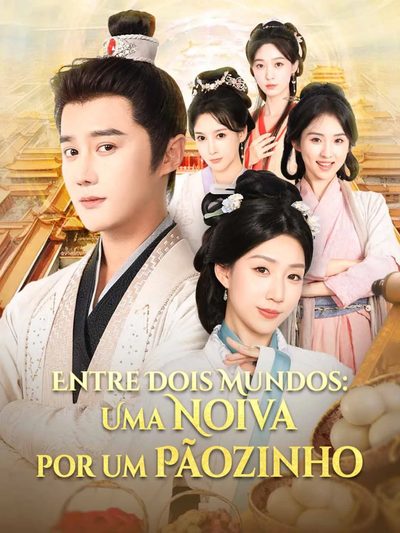 Entre Dois Mundos: uma Noiva por um Pãozinho (dublado)