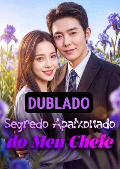 Segredo Apaixonado do Meu Dublado