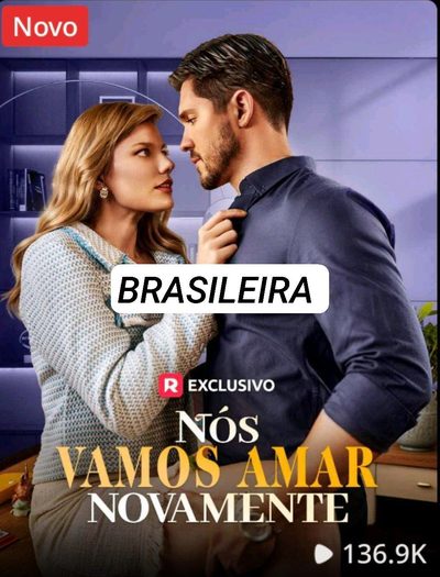 Nós Vamos Amar Novamente Dublado Brasileira