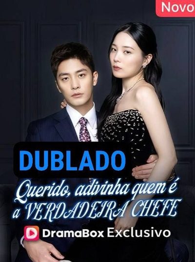 Querido, Adivinha Quem É a Verdadeira Chefe Dublado